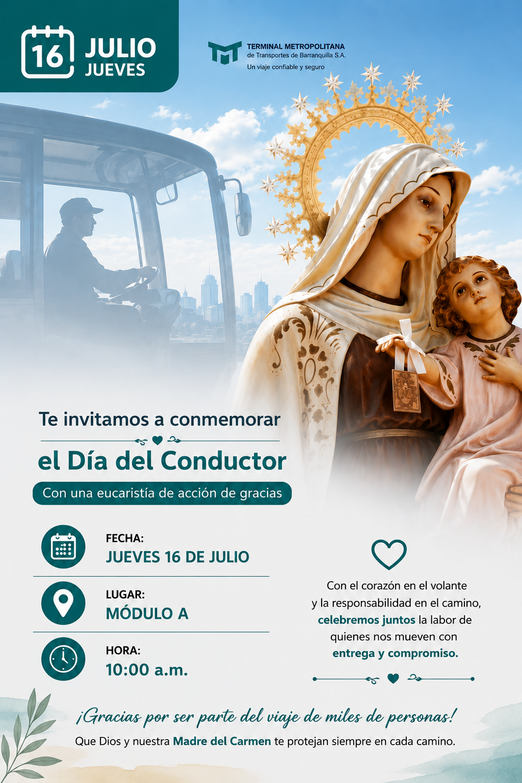 Afiche institucional que invita a la celebración del Día del Conductor con una eucaristía de acción de gracias. Incluye la imagen de la Virgen del Carmen, un conductor al volante y la información de fecha, hora y lugar del evento.