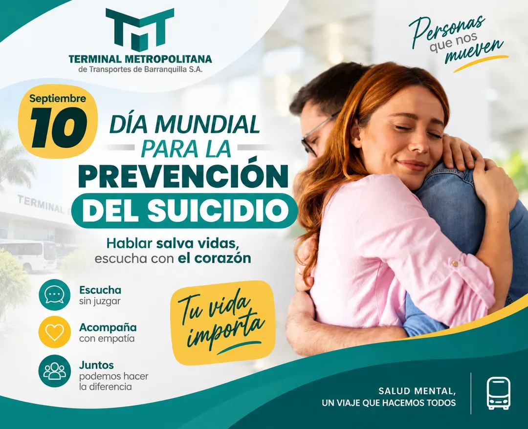 Afiche institucional del Día Mundial para la Prevención del Suicidio, con dos personas brindándose apoyo mediante un abrazo y mensajes que promueven la escucha, la empatía, el acompañamiento y el cuidado de la salud mental.